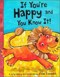 If You're Happy and You Know It (Jane Cabrera's Story Time) （Board Book）