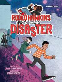 Rodeo Hawkins and the Sons of Disaster : A Graphic Novel (Rodeo Hawkins)