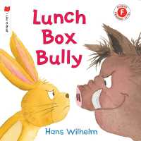 Lunch Box Bully (I Like to Read)