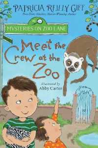 Meet the Crew at the Zoo (Mysteries on Zoo Lane)