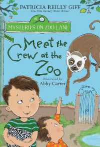 Meet the Crew at the Zoo (Mysteries on Zoo Lane)