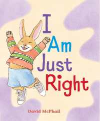 I Am Just Right （Board Book）