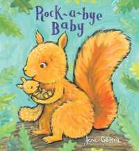 Rock-a-bye Baby (Jane Cabrera's Story Time) （Board Book）