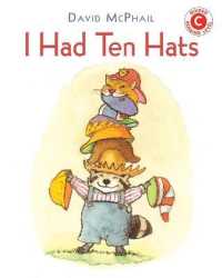 I Had Ten Hats (I Like to Read)