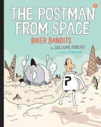 The Postman from Space: Biker Bandits (The Postman from Space)
