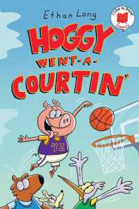 Hoggy Went-A-Courtin' (I Like to Read Comics)