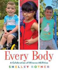 Every Body : A Celebration of Diverse Abilities