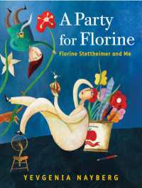 A Party for Florine : Florine Stettheimer and Me