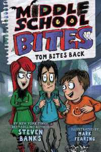 Middle School Bites 2: Tom Bites Back (Middle School Bites)