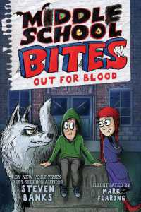 Middle School Bites 3: Out for Blood (Middle School Bites)