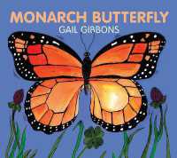 Monarch Butterfly Board （Board Book）