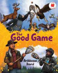 The Good Game (I Like to Read)