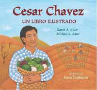 Cesar Chavez: Un libro ilustrado (Picture Book Biography)