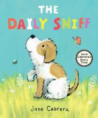 The Daily Sniff (Jane Cabrera's Story Time)