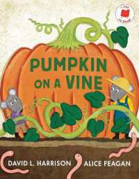 Pumpkin on a Vine (I Like to Read)