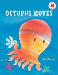 Octopus Moves (I Like to Read)