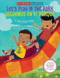 Let's Play in the Park / Juguemos en el parque (My Friend, Mi Amigo) （Board Book）