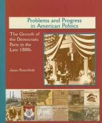 Problems and Progress in American Politics : The Growth of the Democratic Party in the Late 1800s (Rosen Classroom Primary Source)