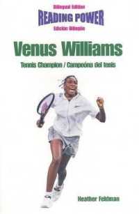 Venus Williams, Tennis Champion/Campeona del Tenis (Reading Power)