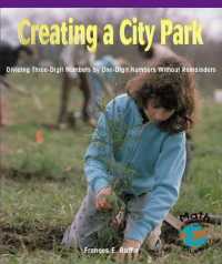 Creating a City Park : Dividing Three-Digit Numbers by One-Digit Numbers without Remainders (Math for the Real World)