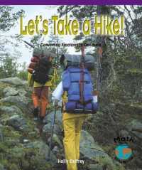 Let's Take a Hike! Converting Fractions to Decimals (Math for the Real World)