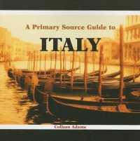 A Primary Source Guide to Italy (Primary Sources of World Communities)