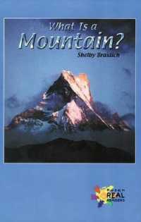 What Is a Mountain? (Rosen Real Readers: Upper Emergent)