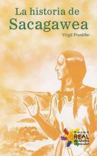 La Historia de Sacagawea (Rosen Real Readers: Fluency)
