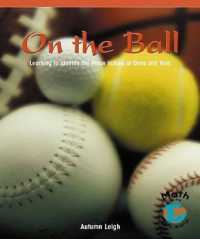 On the Ball : Learning to Identify the Place Values of Ones and Tens (Math for the Real World: Early Emergent)