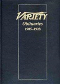 Variety Obituaries : 1905-1928 〈1〉