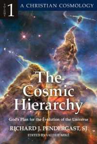 Cosmic Hierarchy 1 God's Plan for the Evolution of the Universe (A Christian Cosmology")
