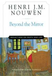 Beyond the Mirror : Reflections on Life and Death