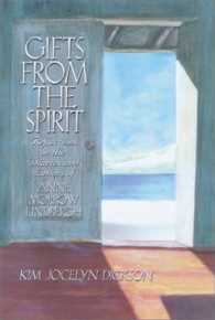 Gifts from the Spirit : Reflections on the Diaries and Letters of Anne Morrow Lindbergh