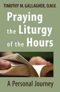 Praying the Liturgy of the Hours : A Personal Journey