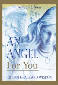 An Angel for You : Gifts of Grace and Wisdom