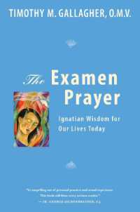 Examen Prayer : Ignatian Wisdom for Our LivesToday