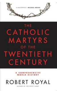 Catholic Martyrs of the Twentieth Century : A Comprehensive World History