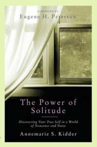 The Power of Solitude : Discovering Your True Self in a World of Nonsense and Noise