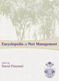 有害生物管理百科事典（第１巻）<br>Encyclopedia of Pest Management