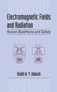 電磁場と放射線：人体への影響<br>Electromagnetic Fields and Radiation : Human Bioeffects and Safety