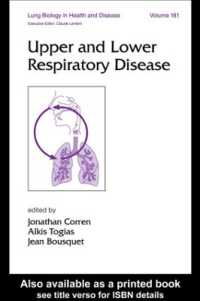 Upper and Lower Respiratory Disease (Lung Biology in Health and Disease)