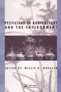 農業および環境における農薬<br>Pesticides in Agriculture and the Environment (Books in Soils, Plants, and the Environment)