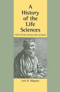 ライフサイエンスの歴史（第３版）<br>A History of the Life Sciences, Revised and Expanded （3RD）