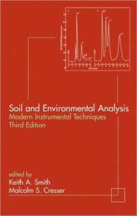 土壌環境分析（第３版）<br>Soil and Environmental Analysis : Modern Instrumental Techniques (Books in Soils, Plants, and the Environment) （3RD）