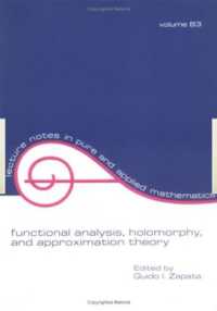 Functional Analysis, Holomorphy, and Approximation Theory (Lecture Notes in Pure and Applied Mathematics)