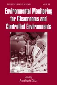 Environmental Monitoring for Cleanrooms and Controlled Environments (Drugs and the Pharmaceutical Sciences)