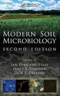 Modern Soil Microbiology (Books in Soils, Plants, and the Environment) （2ND）
