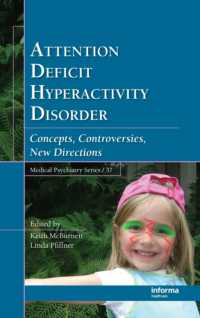Attention Deficit Hyperactivity Disorder : Concepts, Controversies, New Directions (Medical Psychiatry Series)