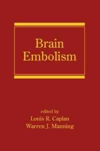 Brain Embolism (Neurological Disease and Therapy) （1ST）