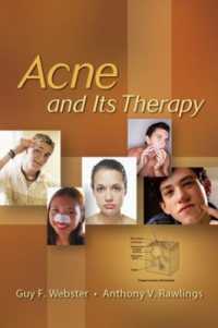 Acne and Its Therapy (Basic and Clinical Dermatology)